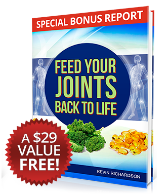 Feed Your Joints Back To Life bonus report